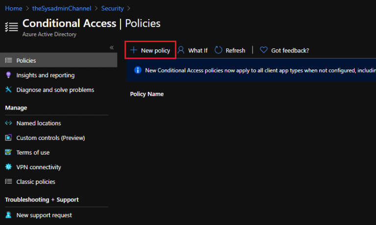 Deploy MFA Using Azure AD Conditional Access - the Sysadmin Channel