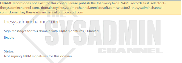 How To Enable DKIM in Office 365 - the Sysadmin Channel