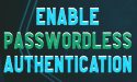 How To Enable Passwordless Authentication Azure AD