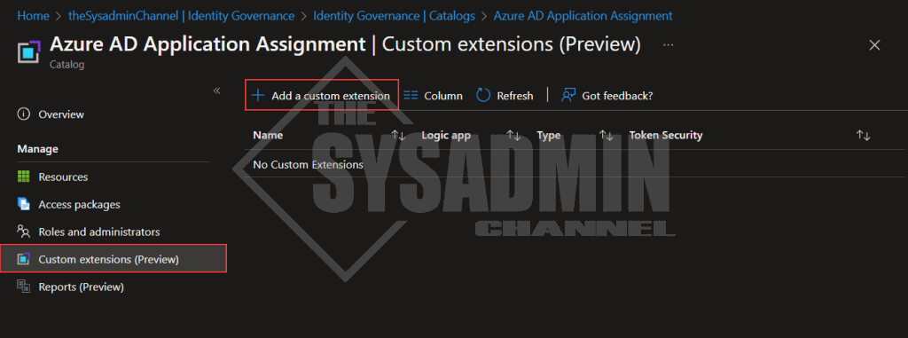 Create Custom Extensions in Entra Identity Governance